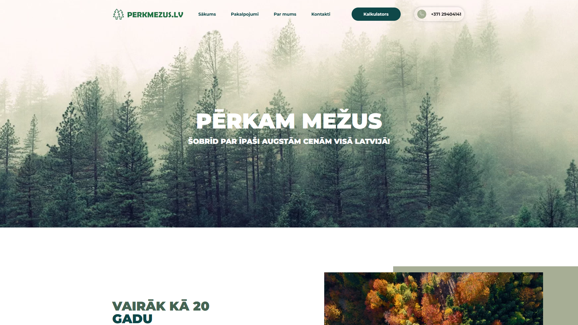 Pērkam Mežus meža iepirkšanas pakalpojuma mājaslapa ar cenas kalkulatoru